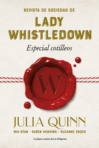 [9788417421342] Revista de sociedad de lady Whistledown: Especial cotilleos