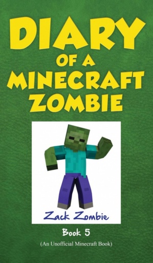 [9781943330416] Diary of a Minecraft Zombie Book 5