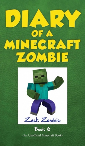 [9781943330423] Diary of a Minecraft Zombie Book 6