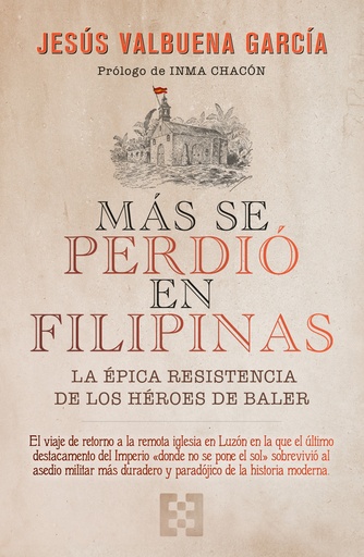 [9788413390833] Más se perdió en Filipinas