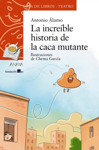 [9788469889312] La increíble historia de la caca mutante