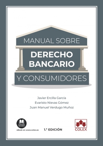 [9788413593357] MANUAL DE DERECHO BANCARIO Y CONSUMIDORES