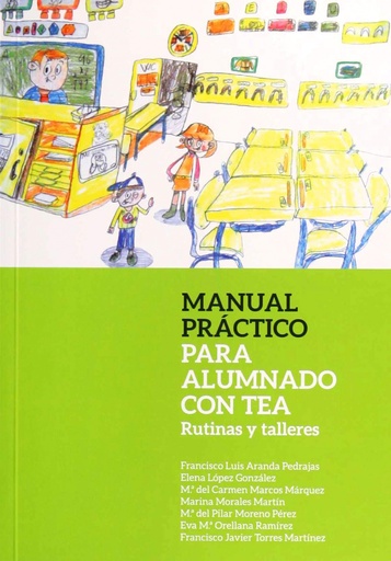 [9788494132193] MANUAL PRACTICO PARA ALUMNADO CON TEA