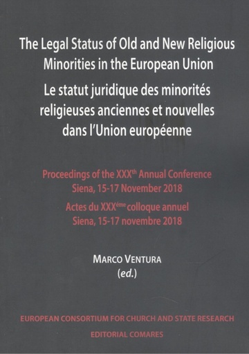 [9788413692487] THE LEGAL STATUS OF OLD AND NEW RELIGIOUS MINORITIES IN THE EUROPEAN UNION