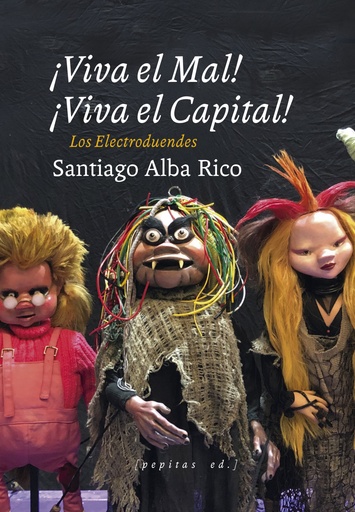 [9788417386931] ¡Viva el Mal, viva el Capital!