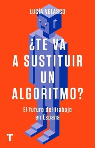 [9788418895050] ¿Te va a sustituir un algoritmo?