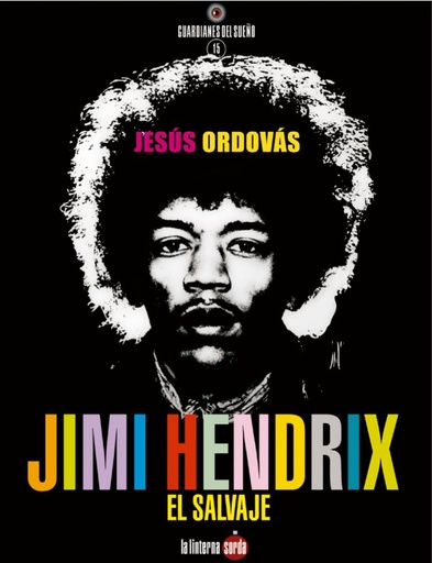 [9788412254716] Jimi Hendrix, el salvaje