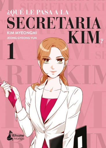 [9788418524233] ¿Qué le pasa a la secretaria Kim? 1