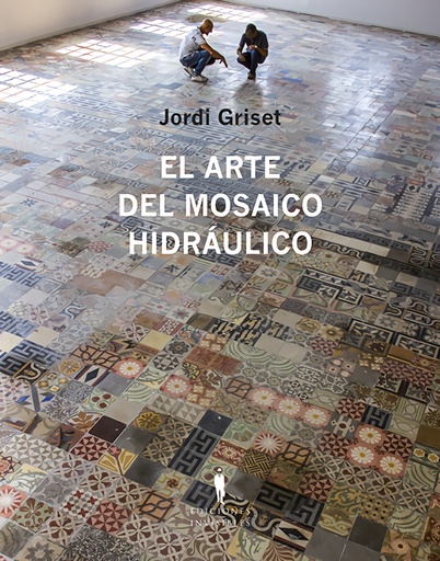 [9788412227963] El arte del mosaico hidráulico