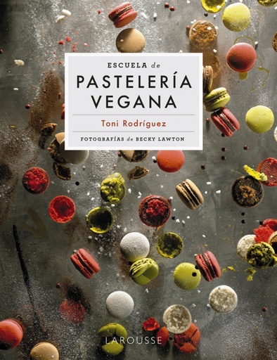 [9788418473951] Escuela de pastelería vegana