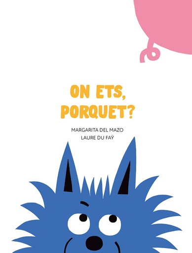 [9788417673963] On ets, porquet?