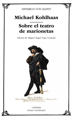 [9788437643267] Michael Kohlhaas;Sobre el teatro de marionetas