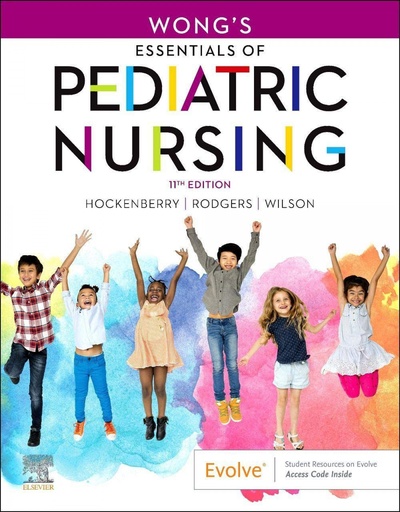 [9780323749657] Wong´s essentials of pediatric nursing