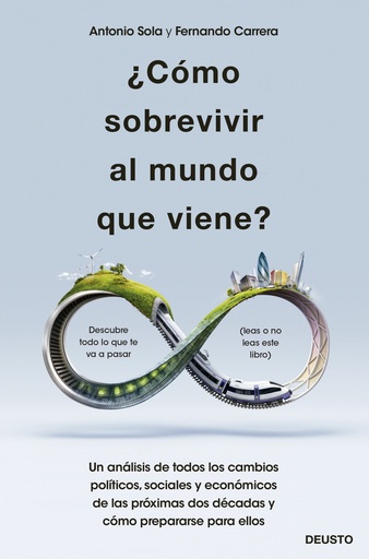 [9788423432820] ¿Cómo sobrevivir al mundo que viene?