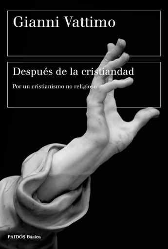 [9788449338489] Después de la cristiandad