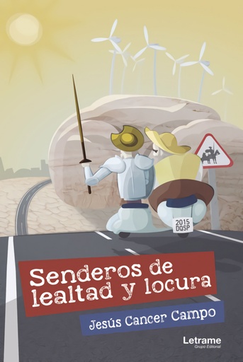 [9788413868172] Senderos de lealtad y locura