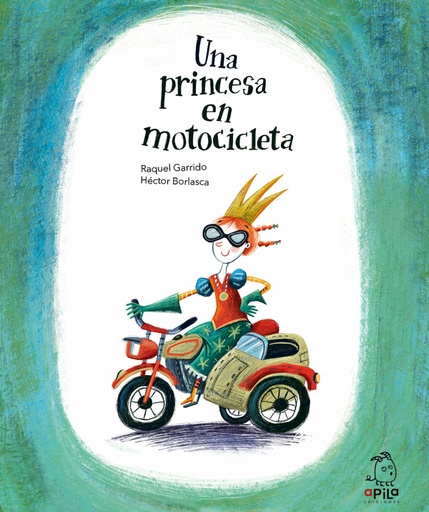 [9788417028527] Una princesa en motocicleta