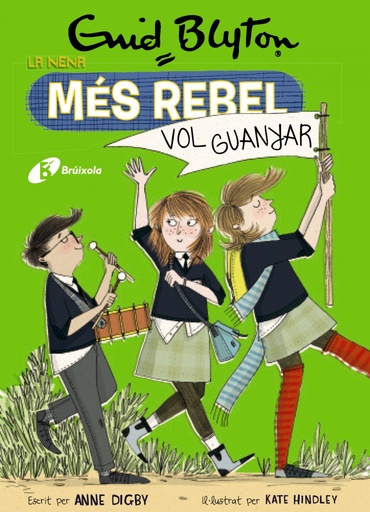 [9788499063492] Enid Blyton. La nena més rebel, 9. La nena més rebel vol guanyar