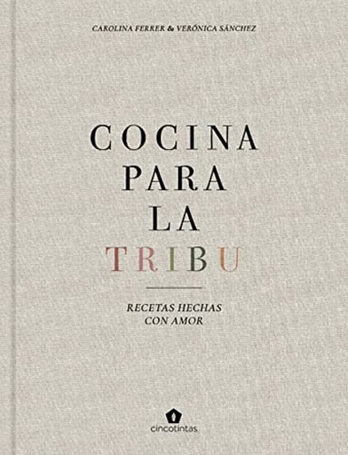 [9788416407996] COCINA PARA LA TRIBU. RECETAS VEGETARIANAS PARA FAMILIA