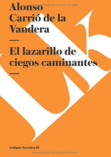 [9788490077559] El lazarillo de ciegos caminantes