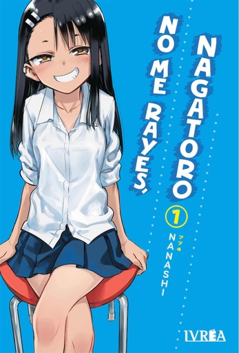 [9788419010681] NO ME RAYES, NAGATORO 01