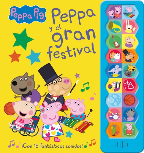 [9788448858544] Peppa Pig y el gran festival (¡Con 18 fantásticos sonidos!)