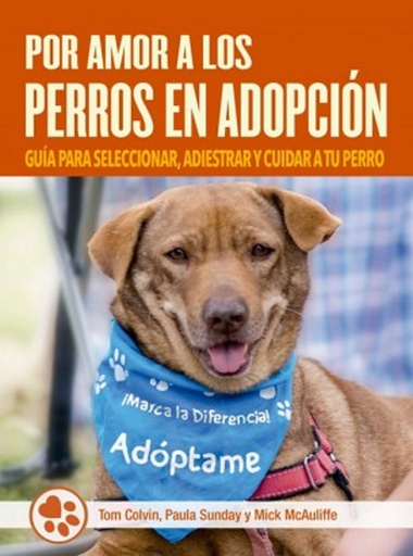 [9788412027075] Por amor a los perros en adopción