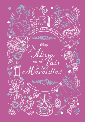 [9788418939006] Alicia en el País de las Maravillas. Tesoros de la animación