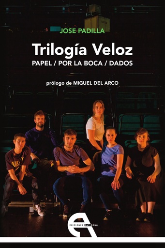 [9788416923748] Trilogía Veloz. Papel / Por la boca / Dados