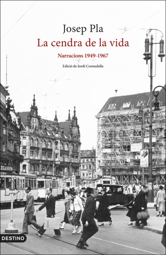 [9788497103282] La cendra de la vida: Narracions 1949-1967