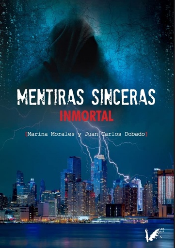 [9788412464900] Mentiras sinceras. Inmortal