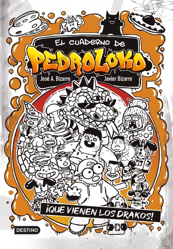 [9788408245551] El cuaderno de Pedroloko 3. ¡Que vienen los drakos!