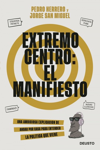 [9788423433001] Extremo centro: El Manifiesto