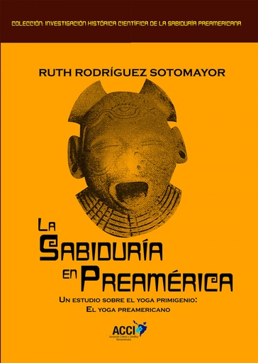 [9788416549436] La sabiduría en Preamérica.