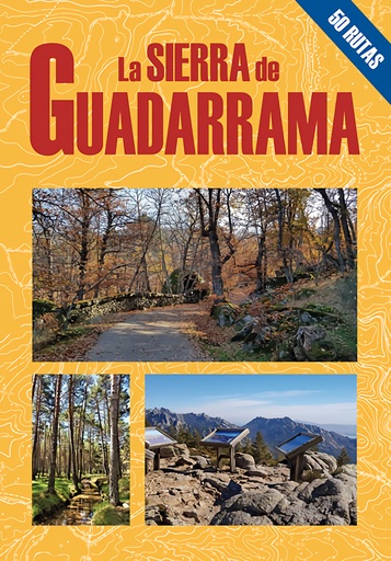 [9788495368867] La Sierra de Guadarrama. 50 rutas