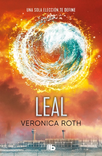 [9788413144832] Leal (Divergente 3)