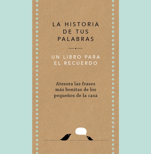 [9788401027444] La historia de tus palabras