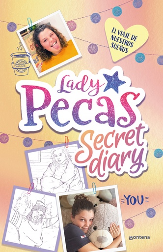 [9788418483110] El viaje de nuestros sueños (Lady Pecas Secret Diary 2)