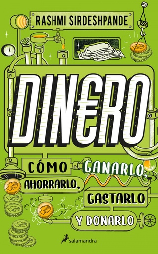 [9788418637926] Dinero, cómo ganarlo, ahorrarlo, gastarlo y donarlo