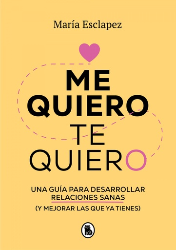 [9788402424587] Me quiero, te quiero