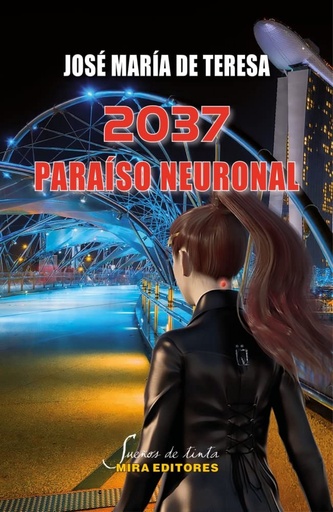 [9788484655800] 2037 Paraíso neuronal