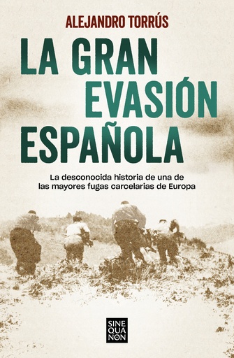 [9788466670883] La gran evasión española