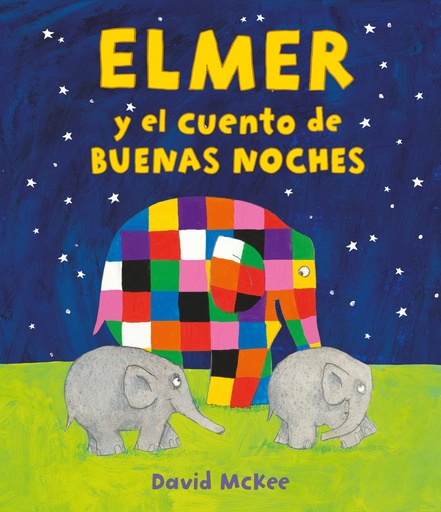 [9788448859589] Elmer y el cuento de buenas noches (Elmer. Álbum ilustrado)