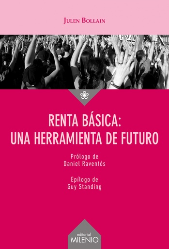 [9788497439459] Renta básica: una herramienta de futuro