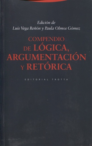 [9788498796544] Compendio de lógica, argumentación y retórica (3ª edición)