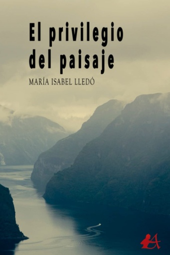 [9788418958489] El privilegio del paisaje