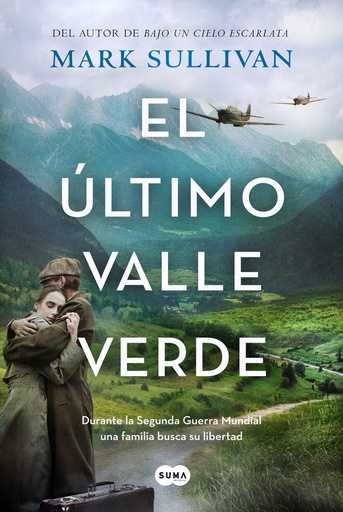 [9788491296461] El último valle verde