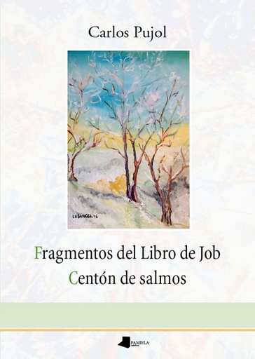 [9788491722632] Fragmentos del Libro de Job - Centón de salmos