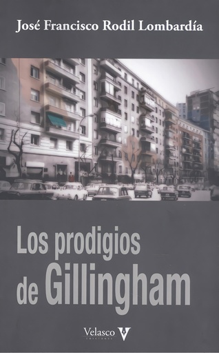 [9788494849596] Los prodigios de Gillingham