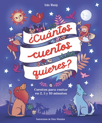 [9788448859824] ¿Cuántos cuentos quieres? Cuentos para leer en dos, cinco y diez minutos antes de ir a dormir.